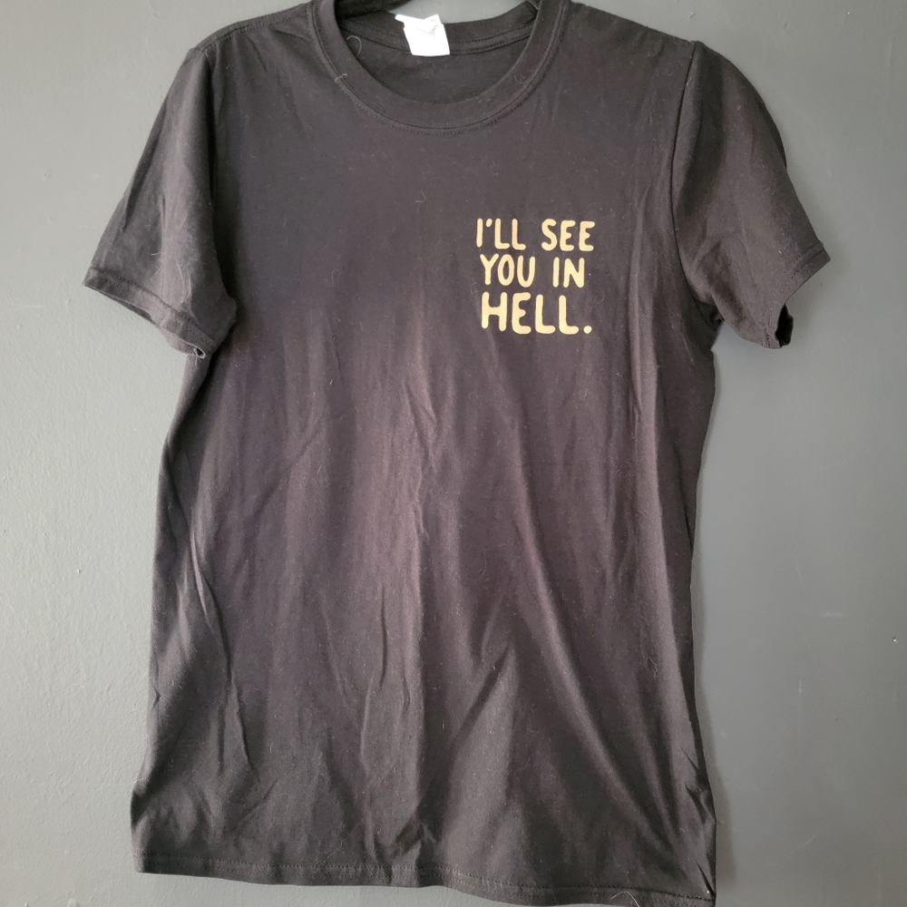 Ill See You In Hell T - image 2